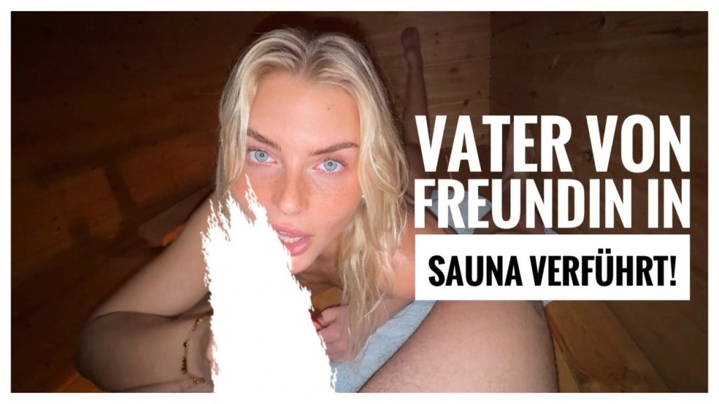 Lia Engel - SURPRISED in SAUNA by My Friend's Dad!
