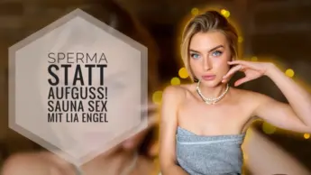 SPERMA STATT AUFGUSS! Zu heiß zum Ficken gibts nicht!